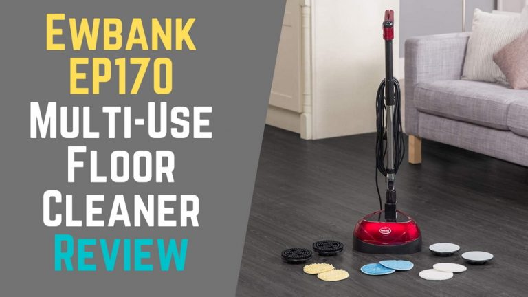 Ewbank EP170 AN Multi-Use Floor Cleaner Review