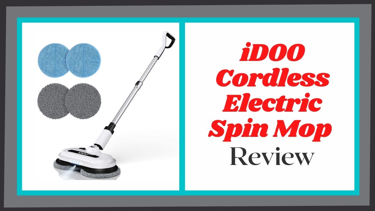 iDOO Cordless Electric Spin Mop Review